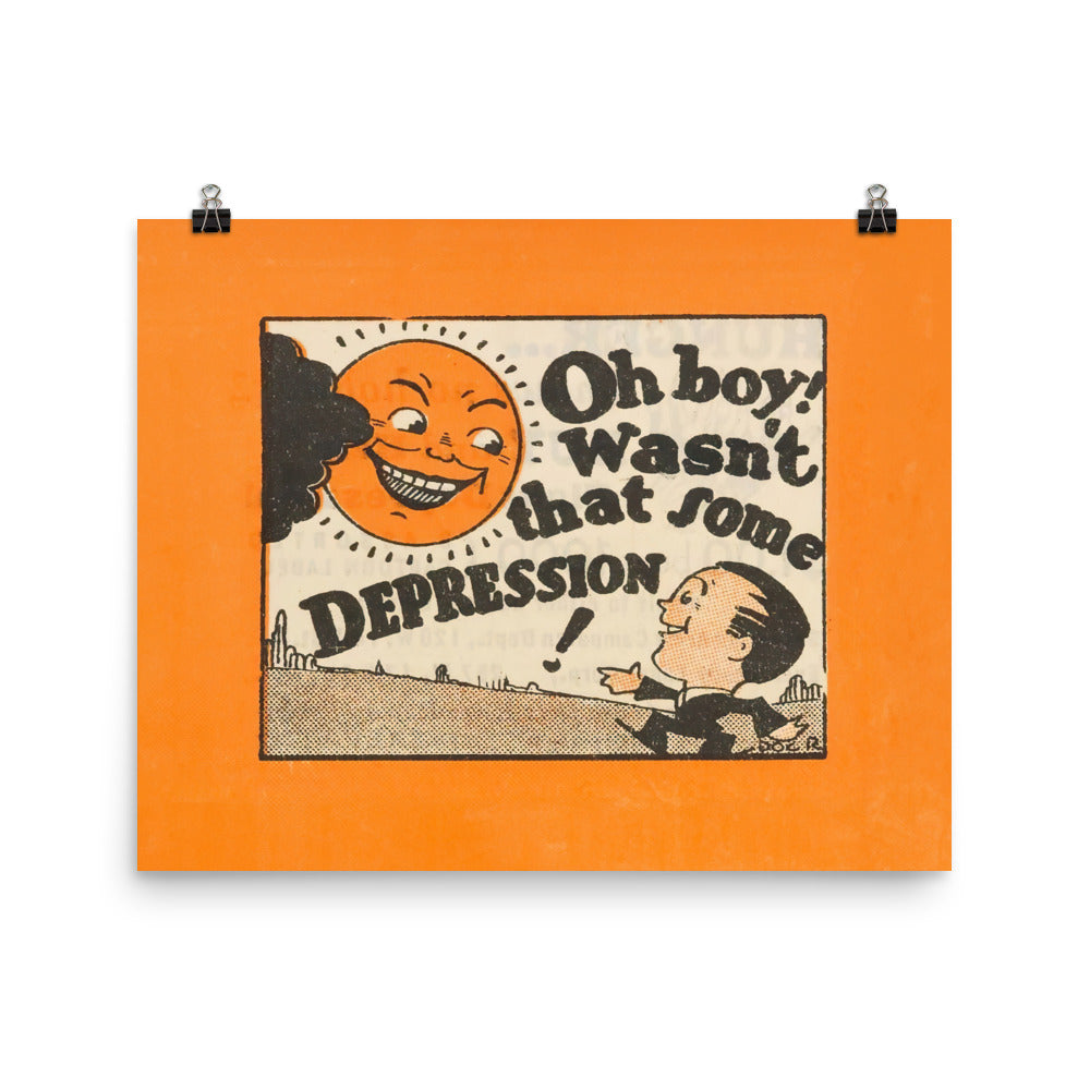 Oh Boy, Depression! Poster Print