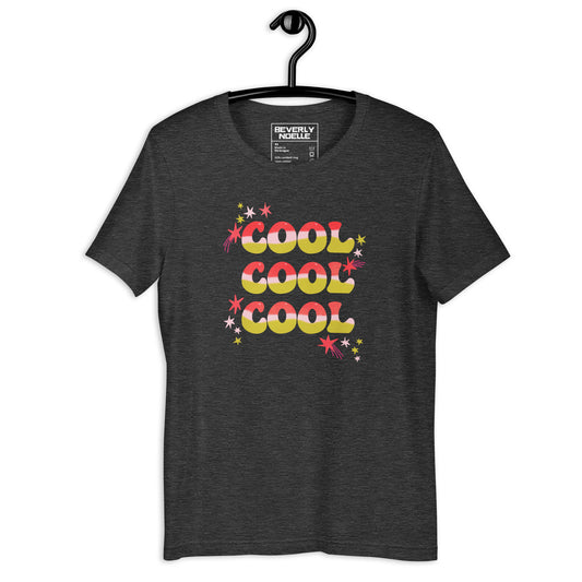 Cool Cool Cool Unisex T-Shirt
